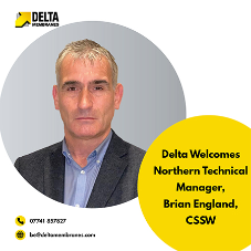 Delta welcomes Northern Technical Manager, Brian England, CSSW