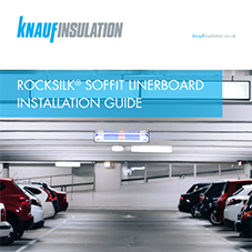 Knauf Insulation Rocksilk® Soffit Linerboard Installation Guide
